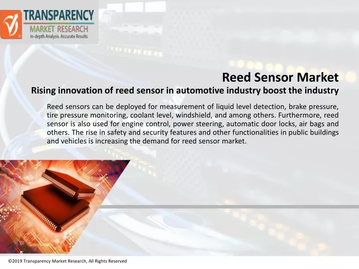 reed sensor market r ising innovation of reed sensor in automotive industry boost the industry