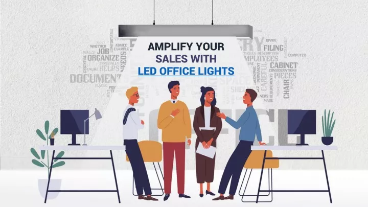 amplify your sales with led office lights