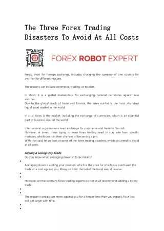The Three Forex Trading Disasters To Avoid At All Costs
