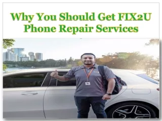 Why You Should Get FIX2U Phone Repair Services