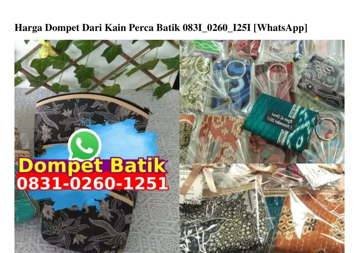 harga dompet dari kain perca batik 083i 0260 i25i