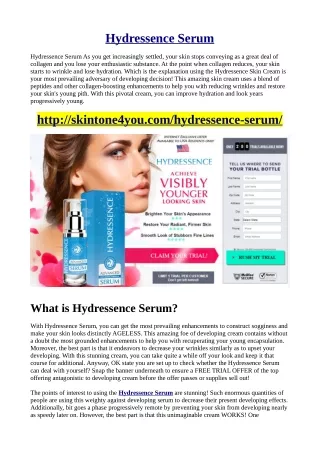 How might you Apply Hydressence Serum?
