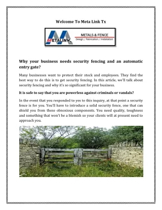 Why your business needs security fencing and an automatic entry gate?
