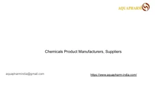 Chemicals product manufacturers, suppliers