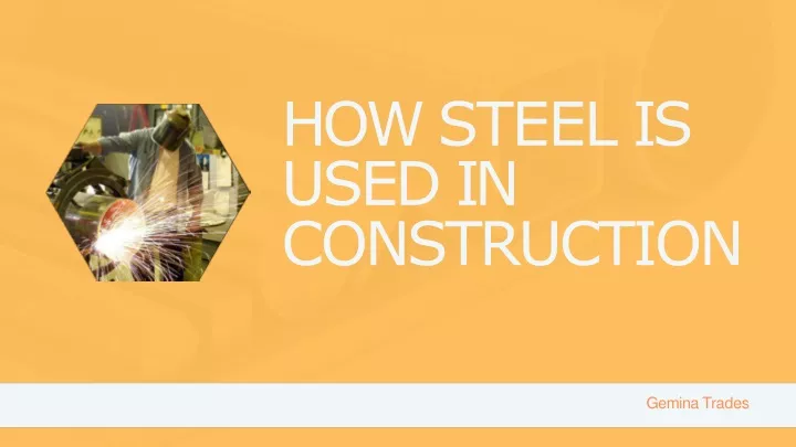 how steel is used in construction
