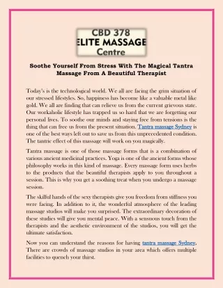 Soothe Yourself From Stress With The Magical Tantra Massage From A Beautiful Therapist