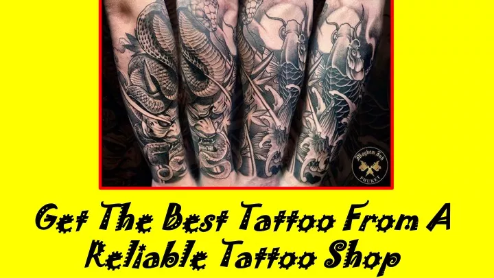 get the best tattoo from a reliable tattoo shop