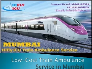Low-Cost Train Ambulance Service in Mumbai by HIFLY ICU