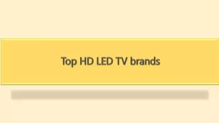 Top HD LED TV brands