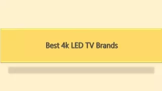 Best 4k LED TV Brands
