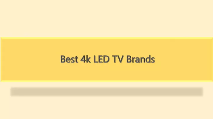 best 4k led tv brands