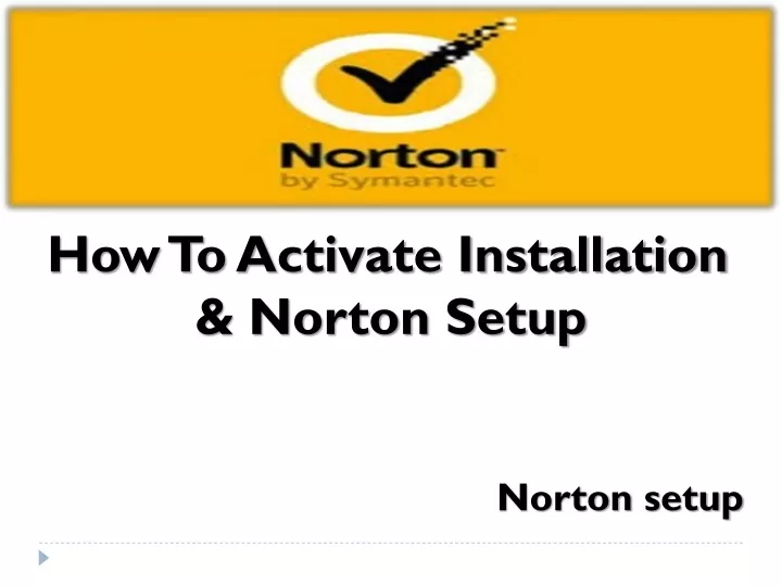 how to activate installation norton setup