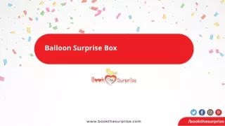 Balloon surprises for Various Occassions