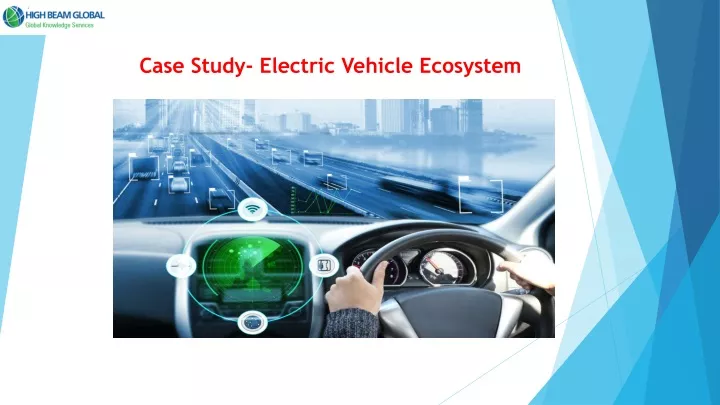 case study electric vehicle ecosystem