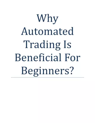 Why Automated Trading Is Beneficial For Beginners?