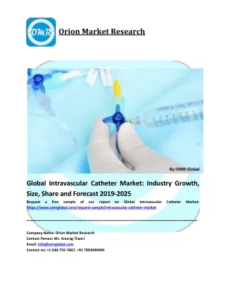 Global Intravascular Catheter Market Size, Share and Forecast to 2025