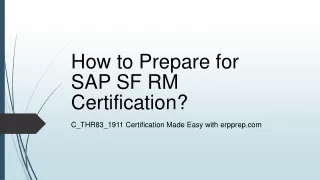 SAP SF RM (C_THR83_1911) Certification Study Guide and Latest Questions