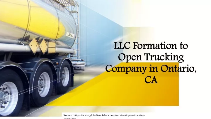 llc formation to open trucking company in ontario ca