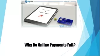 Why Do Online Payments Fail?