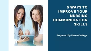 5 Ways To Improve Your Nursing Communication Skills