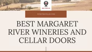 Best Margaret River Wineries