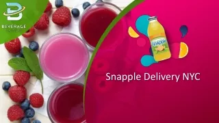 Snapple delivery NYC