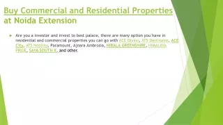 Commercial and Residential Properties at Noida Extension Call Toll-Free 8744000006