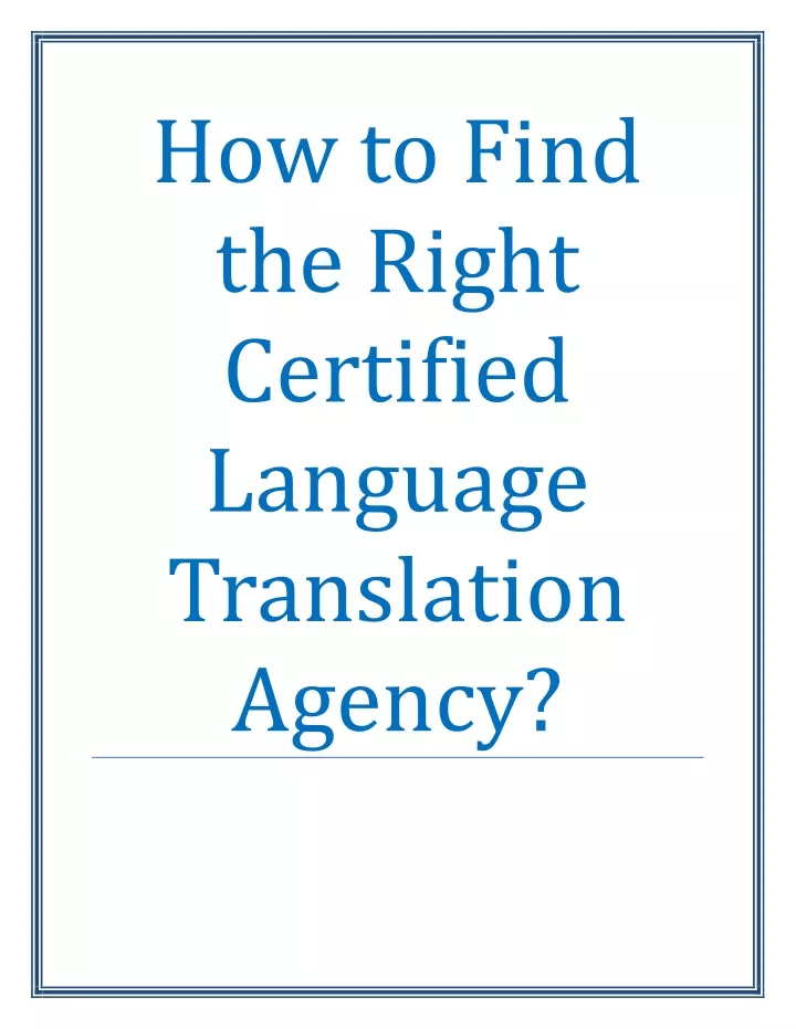 how to find the right certified language
