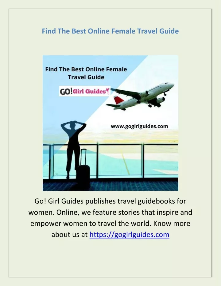 find the best online female travel guide