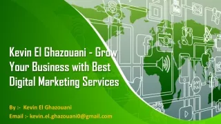 *Kevin El Ghazouani  Staff Is Google Analytics And Also Pay-Per-Click Accredited