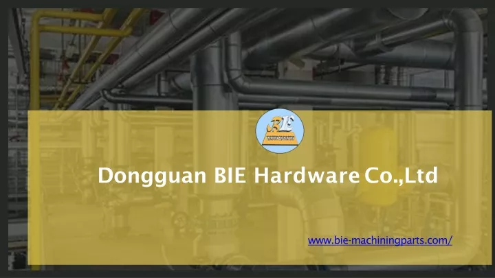 dongguan bie hardware co ltd