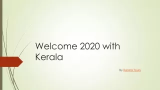 Welcome 2020 with Kerala