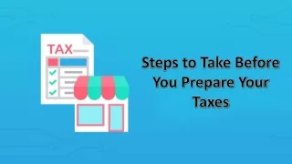 Steps to Take Before You Prepare Your Taxes