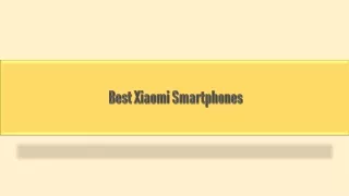 Best Xiaomi Smartphones