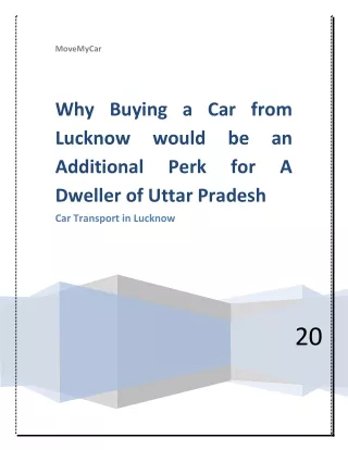 Why Buying a Car from Lucknow would be an Additional Perk for A Dweller of Uttar Pradesh