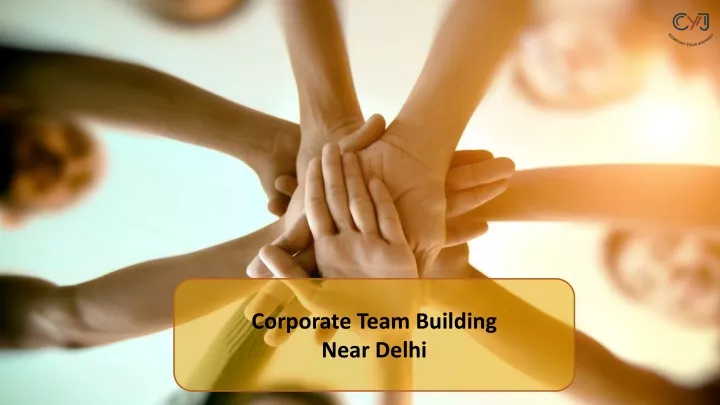corporate team building near delhi