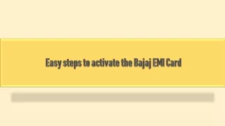 Easy steps to activate the Bajaj EMI Card