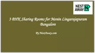 Sharing Rooms for Men at ?6800 in Lingarajapuram, Bangalore