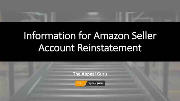 information for amazon seller account reinstatement