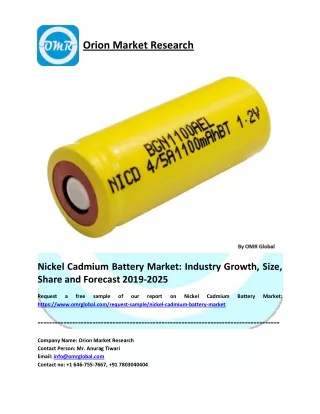 Nickel Cadmium Battery Market: Industry Growth, Size, Share and Forecast 2019-2025