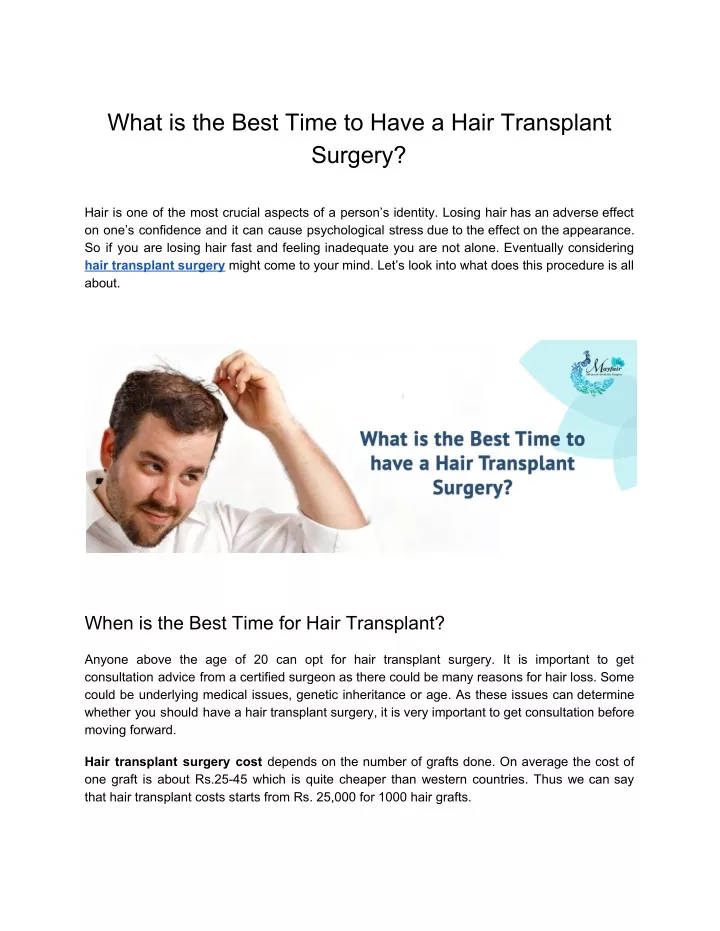 what is the best time to have a hair transplant