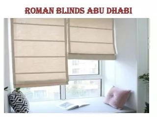 Roman Blinds Abu Dhabi