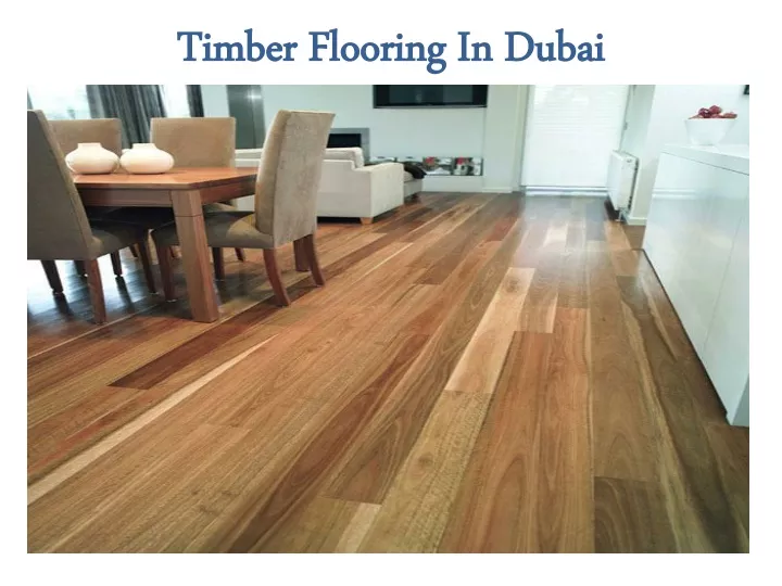 timber flooring in dubai