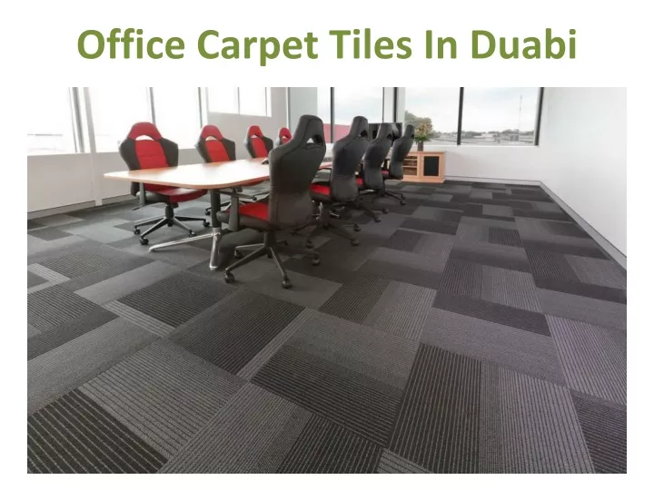 office carpet tiles in duabi
