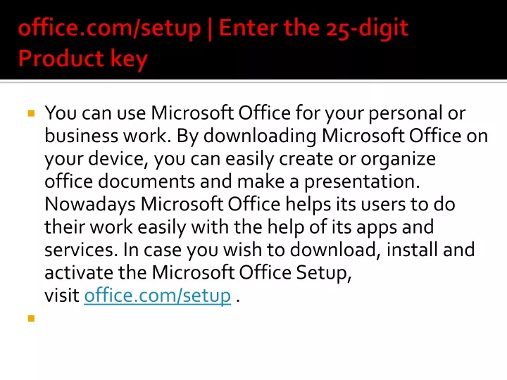 office com setup enter the 25 digit product key