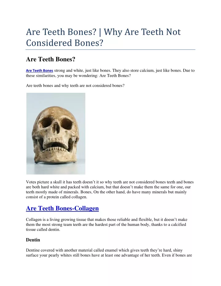 are teeth bones why are teeth not considered bones