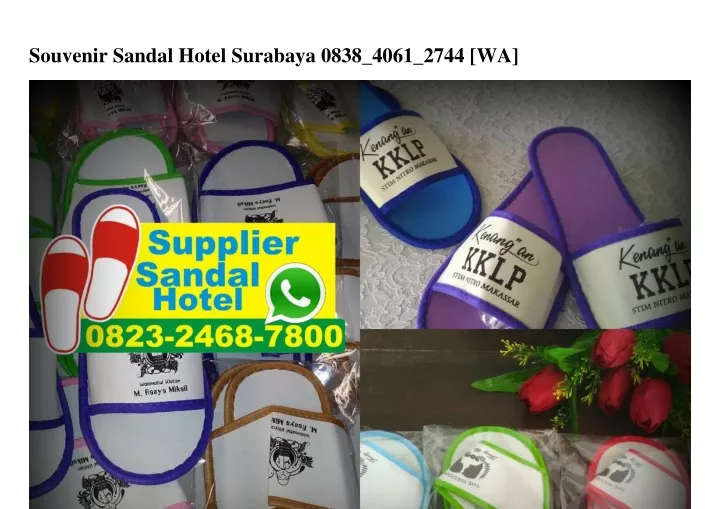 souvenir sandal hotel surabaya 0838 4061 2744 wa
