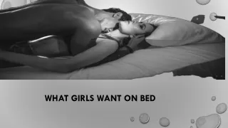 What Girls Want On Bed
