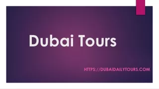 Explore Dubai Tours at affordable price