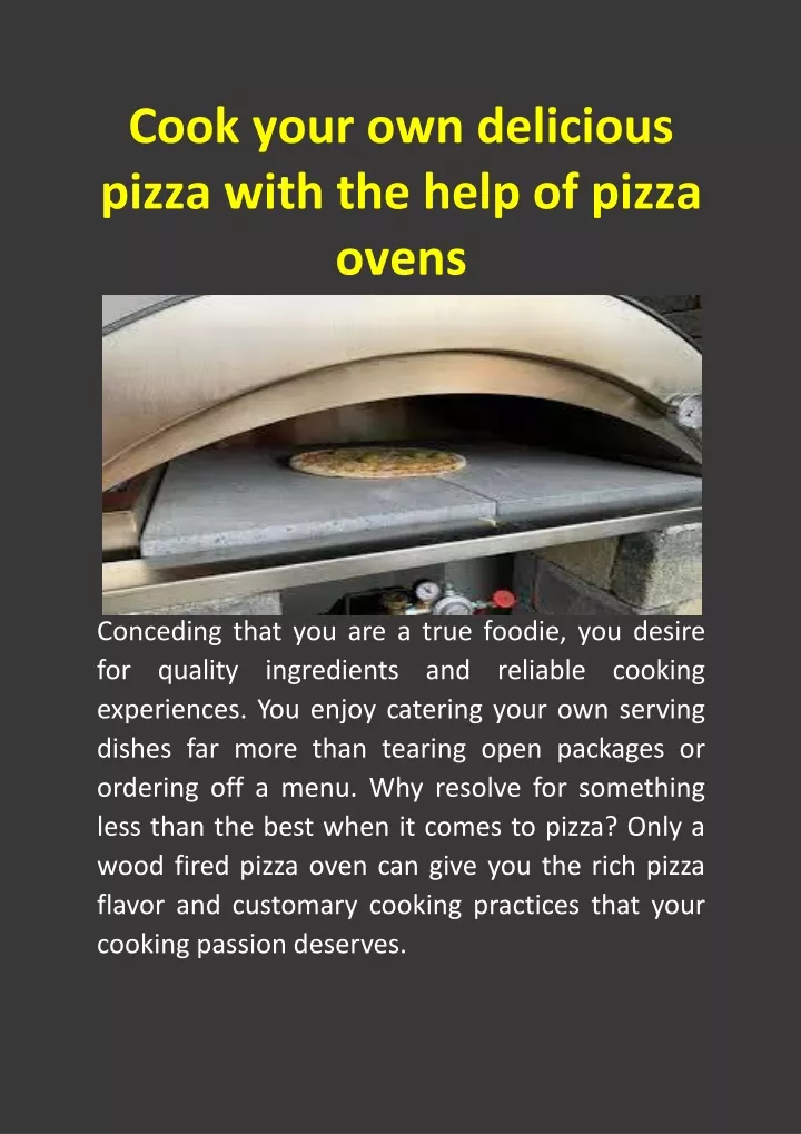 cook your own delicious pizza with the help of pizza ovens